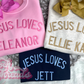 Jesus Loves Me Personalized Tee