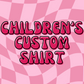 Children's Custom Shirt